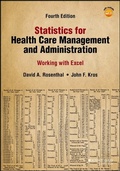 Cover: Statistics for Health Care Management and Administration - Wiley