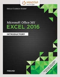 Abbildung von: Bundle: Shelly Cashman Series Microsoft Office 365 & Excel 2016: Introductory + Mindtap Computing, 1 Term (6 Months) Printed Access Card for Freund/Starks/Schmieder's Shelly Cashman Series Microsoft Office 365 & Excel 2016: Comprehensive - Cengage Learning