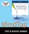 Cover: Bundle: Mechanics of Fluids, Si Edition, 5th + Mindtap Engineering, 2 Terms (12 Months) Printed Access Card, Si Edition - Cengage Learning