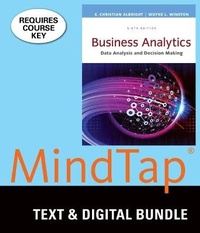 Enlarge image Cover: Bundle: Business Analytics: Data Analysis & Decision Making, Loose-Leaf Version, 6th + Mindtap Business Statistics, 2 Terms (12 Months) Printed Access Card - Cengage Learning