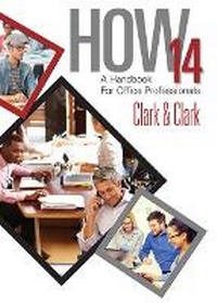 Enlarge image Cover: Bundle: How 14: A Handbook for Office Professionals + Lms Integrated for Mindtap Business Communication, 1 Term (6 Months) Printed Access Card for Guffey/Loewy's Essentials of Business Communication, 10th - Cengage Learning