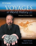 Cover: Bundle: Voyages in World History, Volume 2, 3rd + the Human Record: Sources of Global History, Volume II: Since 1500, 8th - Cengage Learning