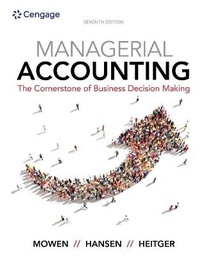 Abbildung von: Bundle: Managerial Accounting: The Cornerstone of Business Decision Making, 7th + Cnowv2, 1 Term (6 Months) Printed Access Card - Cengage Learning