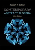 Cover: Bundle: Contemporary Abstract Algebra, 9th + Student Solutions Manual - Cengage Learning