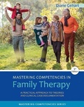 Cover: Bundle: Mastering Competencies in Family Therapy: A Practical Approach to Theories and Clinical Case Documentation, 3rd + Mindtap Counseling, 1 Term (6 Months) Printed Access Card - Cengage Learning