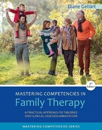 Enlarge image Cover: Bundle: Mastering Competencies in Family Therapy: A Practical Approach to Theories and Clinical Case Documentation, 3rd + Mindtap Counseling, 1 Term (6 Months) Printed Access Card - Cengage Learning