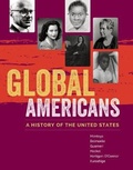 Cover: Bundle: Global Americans: A History of the United States, Loose-Leaf Version + Mindtap History, 2 Terms (12 Months) Printed Access Card - Cengage Learning