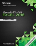 Cover: Bundle: Shelly Cashman Series Microsoft Office 365 & Excel 2016: Intermediate + Shelly Cashman Series Microsoft Office 365 & Access 2016: Intermediate + Sam 365 & 2016 Assessments, Trainings, and Projects with 2 Mindtap Reader Printed Access Card, 1 Term - Cengage Learning