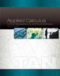 Abbildung von: Bundle: Applied Calculus for the Managerial, Life, and Social Sciences, 10th + Webassign Printed Access Card for Tan's Applied Calculus for the Managerial, Life, and Social Sciences, 10th Edition, Single-Term - Cengage Learning