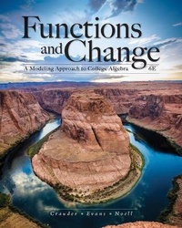 Enlarge image Cover: Bundle: Functions and Change: A Modeling Approach to College Algebra, Loose-Leaf Version, 6th + Webassign, Single-Term Printed Access Card - Cengage Learning