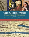 Cover: Bundle: The Global West: Connections & Identities, Volume 1: To 1790, Loose-Leaf Version, 3rd + Mindtap History, 1 Term (6 Months) Printed Access Card - Cengage Learning