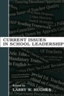 Cover: Current Issues in School Leadership - Routledge