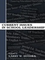 Cover: Current Issues in School Leadership - Routledge