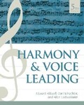 Cover: Bundle: Harmony and Voice Leading, Loose-Leaf Version, 5th + Mindtap Music, 1 Term (6 Months) Printed Access Card - Cengage Learning