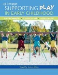 Cover: Bundle: Supporting Play in Early Childhood: Environment, Curriculum, Assessment, 3rd + Mindtap Education, 1 Term (6 Months) Printed Access Card - Cengage Learning