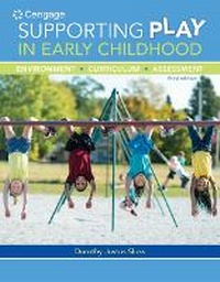 Enlarge image Cover: Bundle: Supporting Play in Early Childhood: Environment, Curriculum, Assessment, 3rd + Mindtap Education, 1 Term (6 Months) Printed Access Card - Cengage Learning