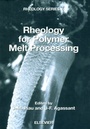 Cover: Rheology for Polymer Melt Processing - Elsevier