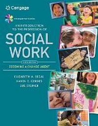 Enlarge image Cover: Bundle: Empowerment Series: An Introduction to the Profession of Social Work, 6th + Mindtap Social Work, 1 Term (6 Months) Printed Access Card - Cengage Learning