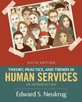 Cover: Bundle: Theory, Practice, and Trends in Human Services: An Introduction, 6th + Lms Integrated for Mindtap Counseling, 1 Term (6 Months) Printed Access Card - Cengage Learning