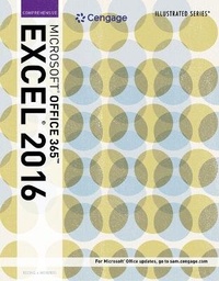 Enlarge image Cover: Bundle: Illustrated Microsoft Office 365 & Excel 2016: Comprehensive + Illustrated Microsoft Office 365 & Word 2016: Comprehensive - Cengage Learning