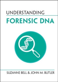 Enlarge image Cover: Understanding Forensic DNA - Cambridge University Press