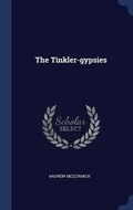 Cover: The Tinkler-gypsies - Sagwan Press