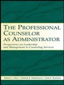 Cover: The Professional Counselor as Administrator - Routledge