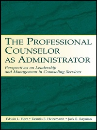 Abbildung von: The Professional Counselor as Administrator - Routledge
