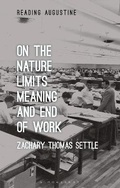 Cover: On the Nature, Limits, Meaning, and End of Work - Bloomsbury Academic