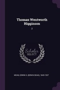 Cover: Thomas Wentworth Higginson - Palala Press