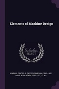 Cover: Elements of Machine Design - Palala Press