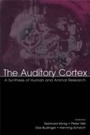 Cover: The Auditory Cortex - Psychology Press Ltd