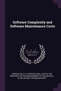 Cover: Software Complexity and Software Maintenance Costs - Palala Press