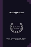 Cover: Swine Type Studies - Palala Press