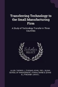 Enlarge image Cover: Transferring Technology to the Small Manufacturing Firm - Palala Press