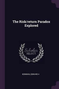 Enlarge image Cover: The Risk/return Paradox Explored - Palala Press