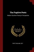 Cover: The Fugitive Poets - Andesite Press
