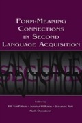 Cover: Form-Meaning Connections in Second Language Acquisition - Routledge