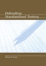 Cover: Defending Standardized Testing - Psychology Press Ltd