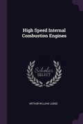 Cover: High Speed Internal Combustion Engines - Palala Press