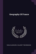 Cover: Geography Of France - Palala Press