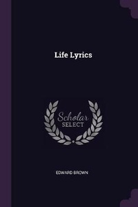 Enlarge image Cover: Life Lyrics - Palala Press