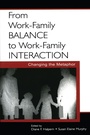 Cover: From Work-Family Balance to Work-Family Interaction - Routledge