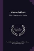 Cover: Woman Suffrage - Palala Press