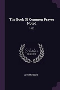 Cover: The Book Of Common Prayer Noted - Palala Press