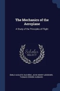 Cover: The Mechanics of the Aeroplane - Sagwan Press