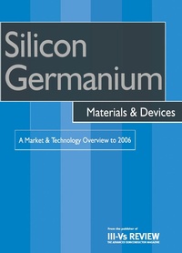 Abbildung von: Silicon Germanium Materials and Devices - A Market and Technology Overview to 2006 - Elsevier