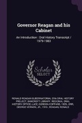 Cover: Governor Reagan and his Cabinet - Palala Press