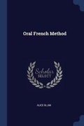 Cover: Oral French Method - Sagwan Press