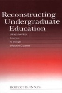 Bild: Reconstructing Undergraduate Education - Routledge